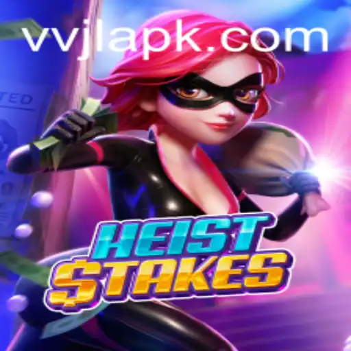 Unveiling HeistStakes: A Comprehensive Guide with VVJL Strategy Insights